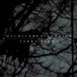 MyChildren MyBride : Terra Firma